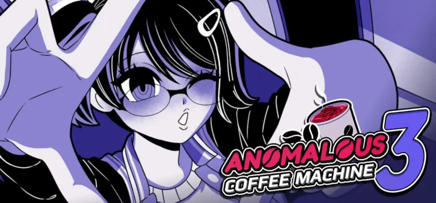 Anomalous Coffee Machine 3 [v0.1.01]