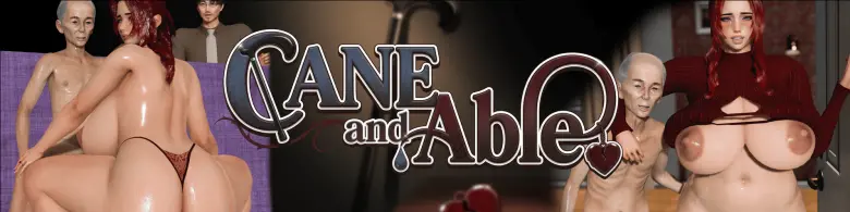 Cane and Able [v0.8]