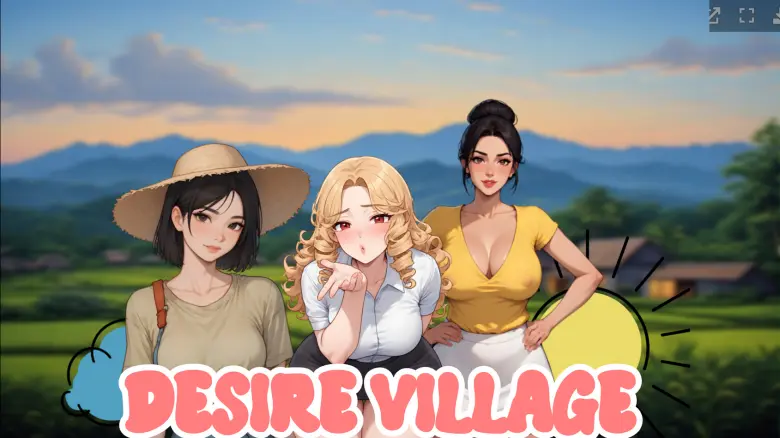 Desire Village [v0.1 Remake]