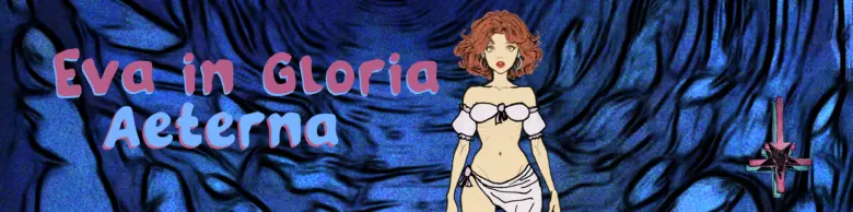 Eva in Gloria Aeterna [v0.17]