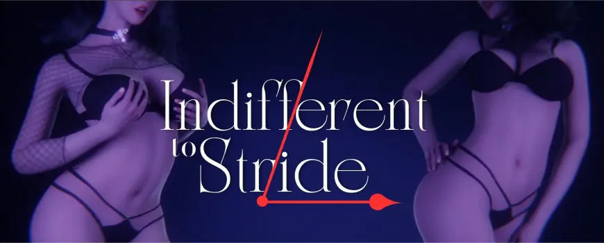 Indifferent to Stride [v0.1 Demo]