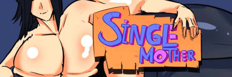 Single Mother [v0.23]