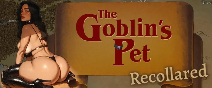 The Goblin’s Pet – Recollared [Ch.5]