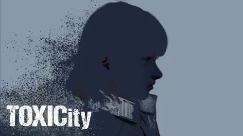 TOXICity [v0.21.0]