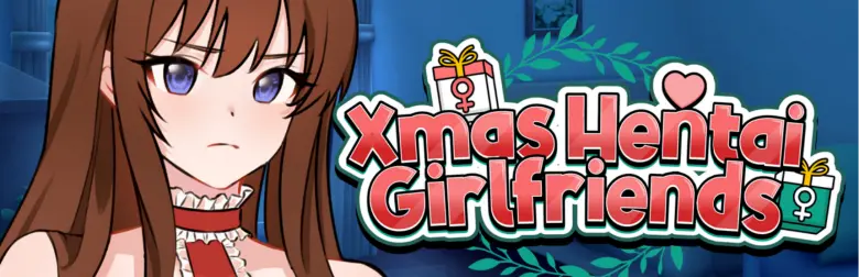 Xmas Hentai Girlfriends [v0.30]